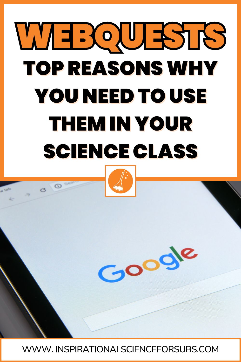 WEBQUESTS TOP REASONS WHY YOU NEED TO USE THEM IN YOUR SCIENCE CLASS WEBQUESTS TOP REASONS WHY YOU NEED TO USE THEM IN YOUR SCIENCE CLASS